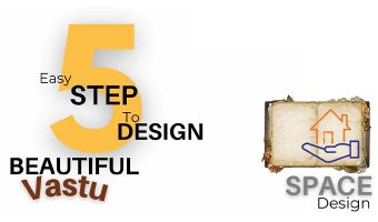 5 Easy Step to Design Beautiful Vastu 680 by 400