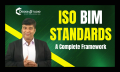 ISO BIM Standards A Complete Framework